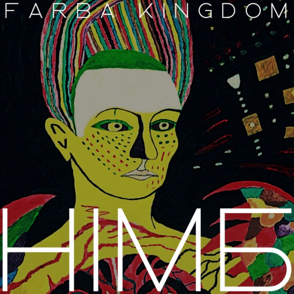Farba Kingdom - НІМБ (2021) [MP3] | Dark Wave / Synthpop